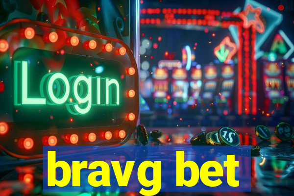 bravg bet